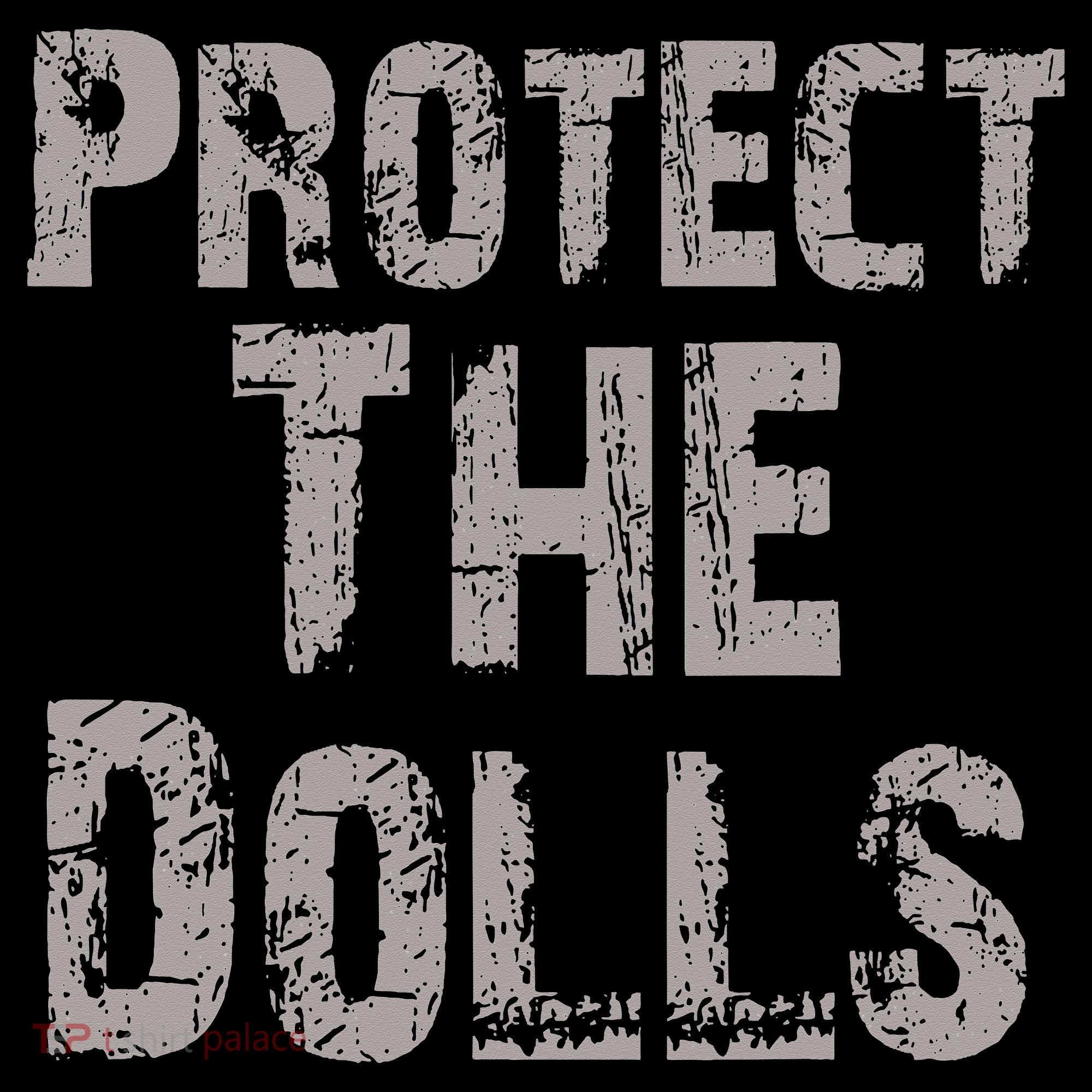 Protect The Dolls Crop Funny Women Women's Hoodie