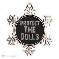 Protect The Dolls Crop Funny Women Ornament thumb 0