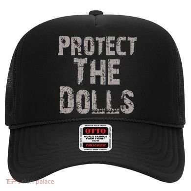 Protect The Dolls Crop Funny Women Hat