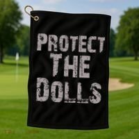 Protect The Dolls Crop Funny Women Golf Towel thumb 1