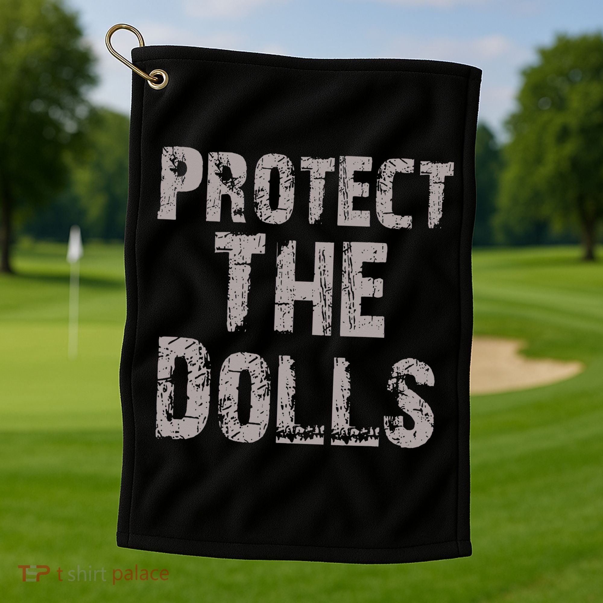 Protect The Dolls Crop Funny Women Golf Towel