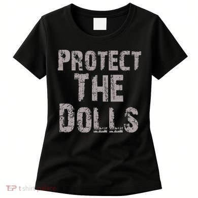Protect The Dolls Crop Funny Women Women's T-Shirt