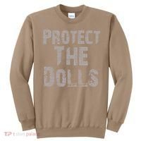 Protect The Dolls Crop Funny Women Sweatshirt thumb 0