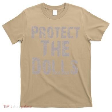 Protect The Dolls Crop Funny Women T-Shirt