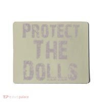 Protect The Dolls Crop Funny Women Mousepad thumb 0