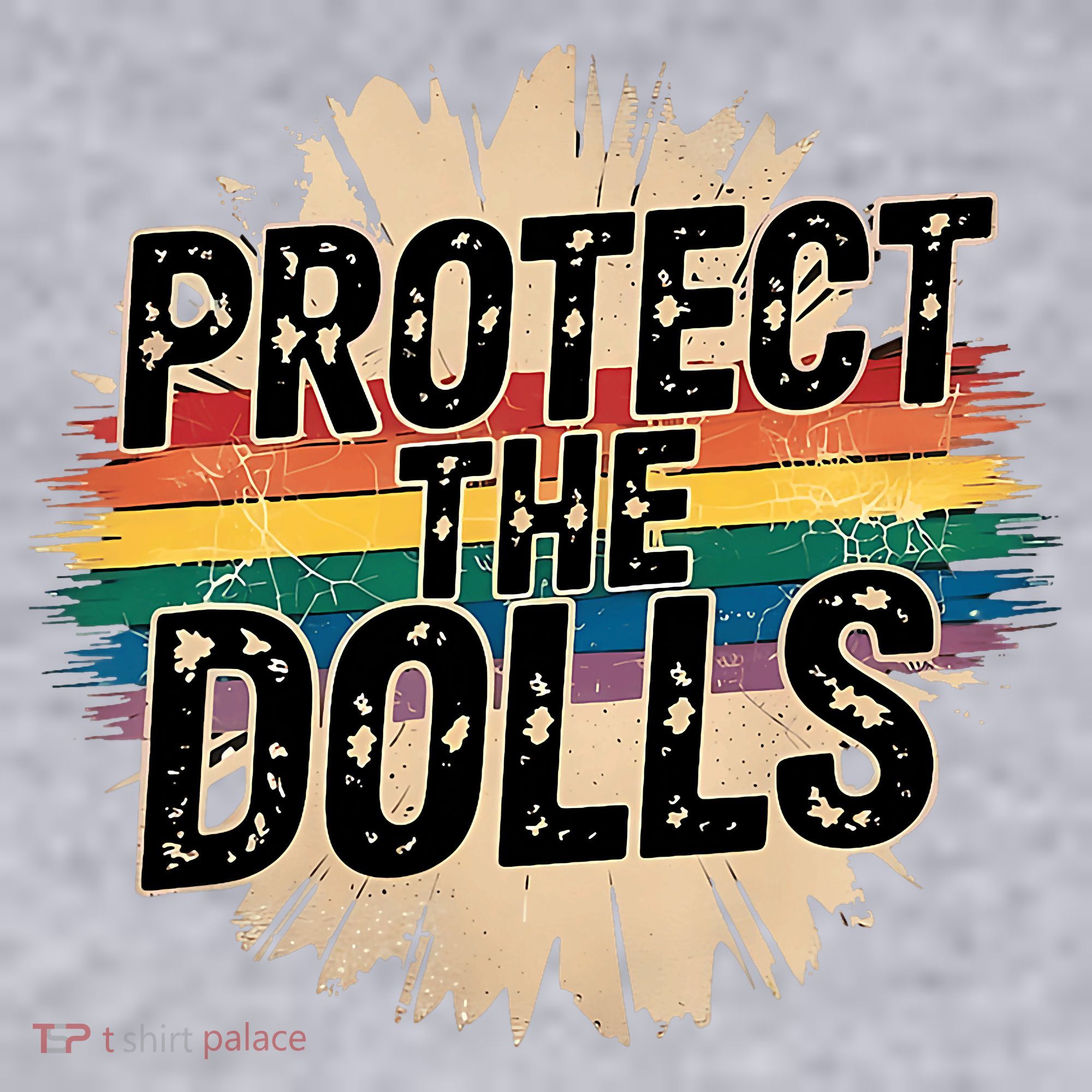 Protect The Dolls Funny Quote  Women Pride Month  Women's Sweatshirt
