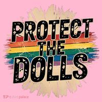 Protect The Dolls Funny Quote  Women Pride Month  Coaster thumb 2