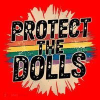 Protect The Dolls Funny Quote  Women Pride Month  Santa Hat thumb 1