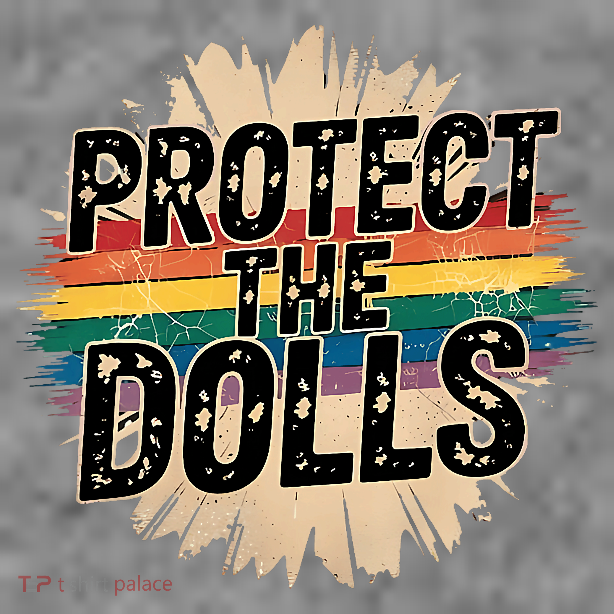Protect The Dolls Funny Quote  Women Pride Month  Toddler Hoodie