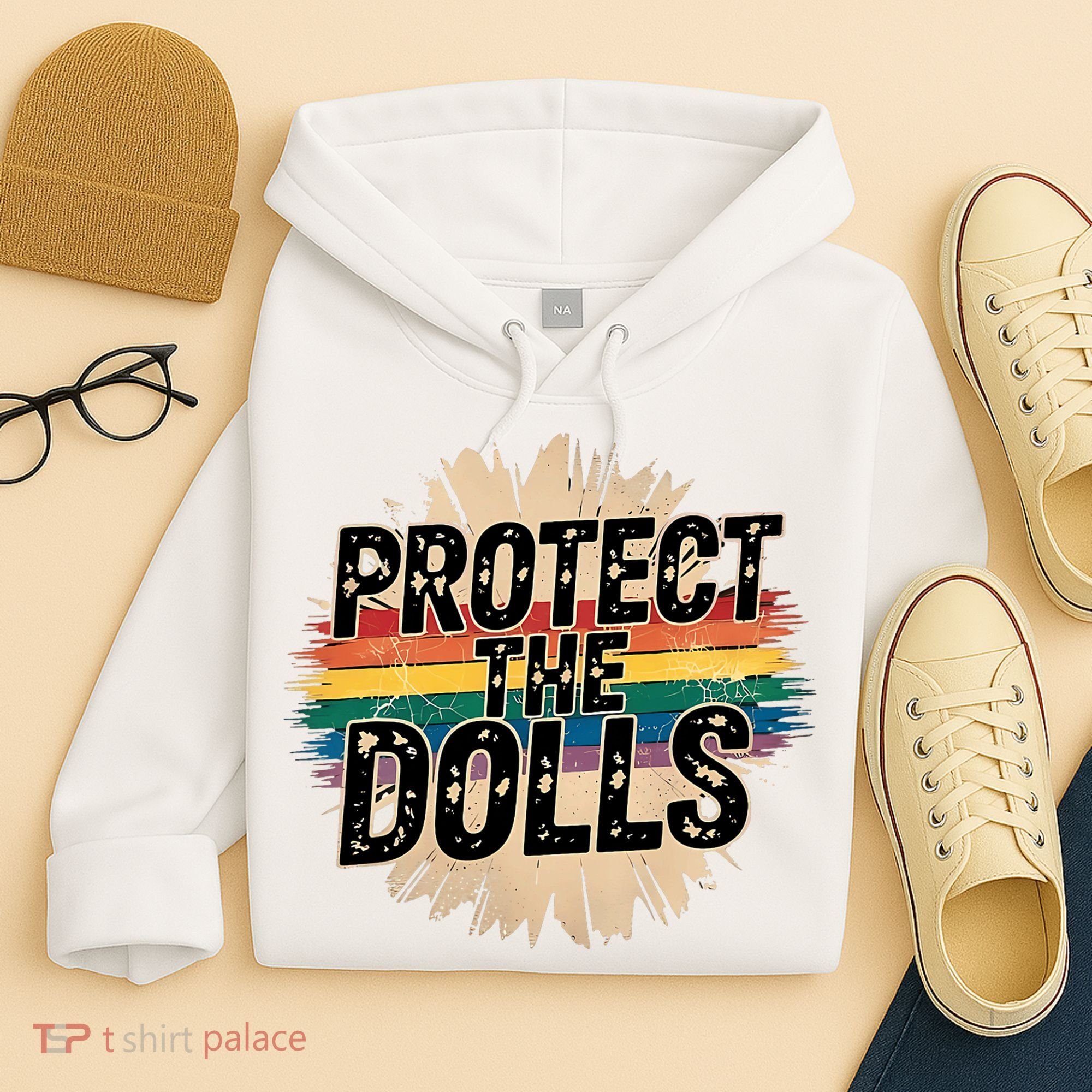 Protect The Dolls Funny Quote  Women Pride Month  Hoodie