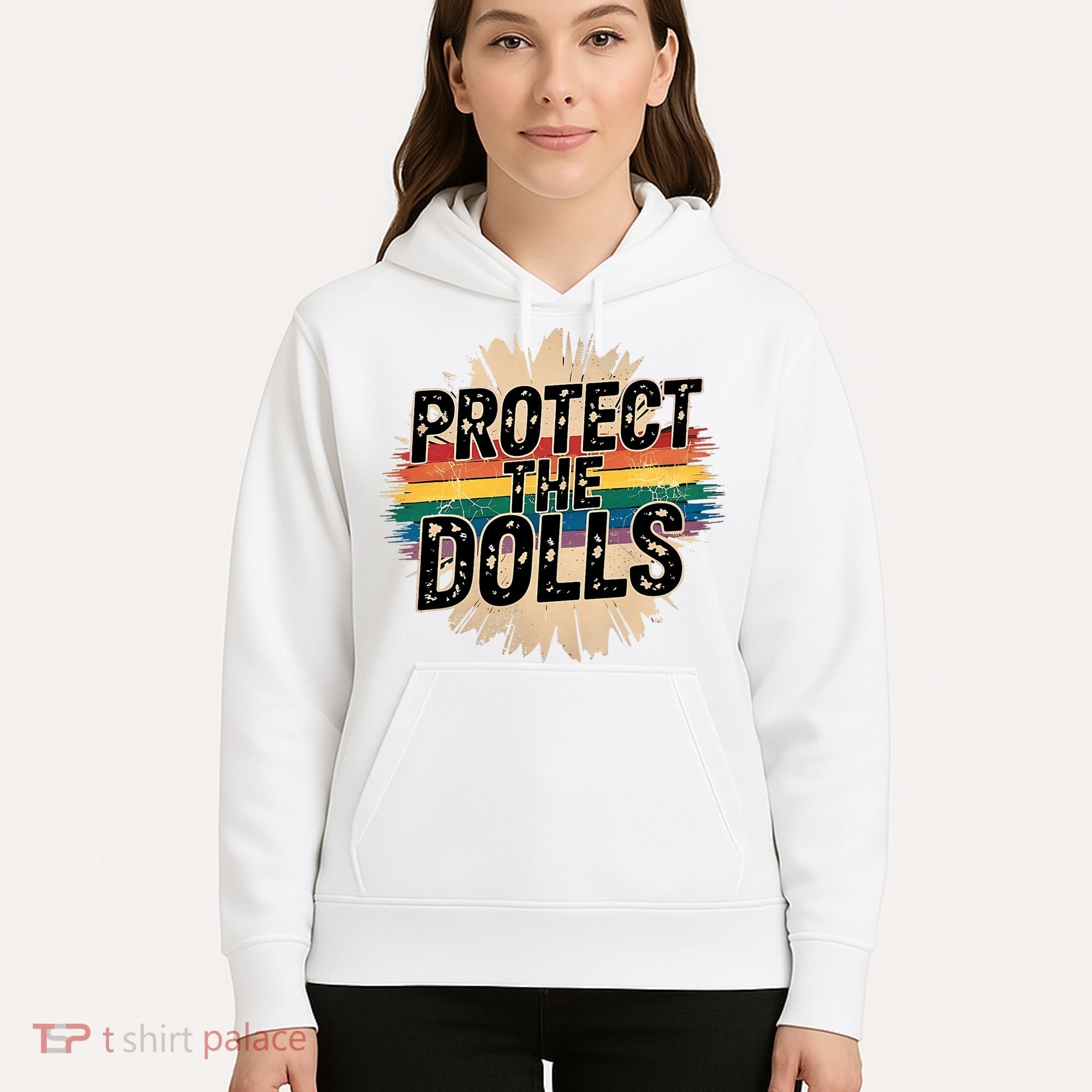 Protect The Dolls Funny Quote  Women Pride Month  Hoodie
