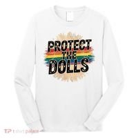 Protect The Dolls Funny Quote  Women Pride Month  Long Sleeve Shirt thumb 0