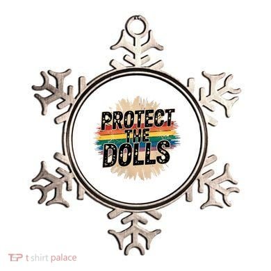 Protect The Dolls Funny Quote  Women Pride Month  Ornament