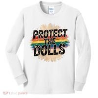 Protect The Dolls Funny Quote  Women Pride Month  Kids Long Sleeve Shirt thumb 0