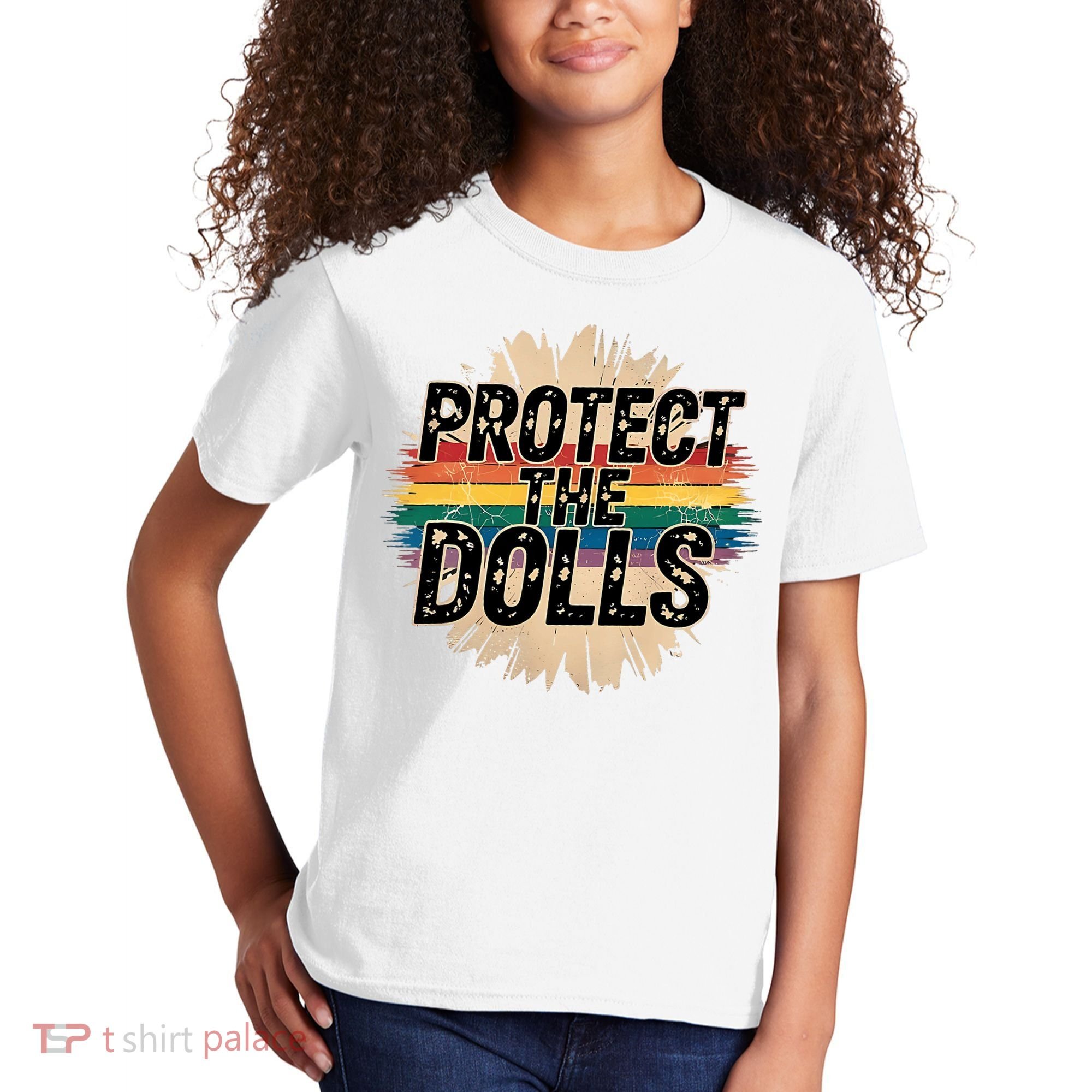 Protect The Dolls Funny Quote  Women Pride Month  Kids T-Shirt