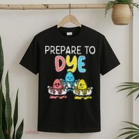 Prepare To Dye Eggs Funny Easter Hunting Pun Women T-Shirt thumb 2