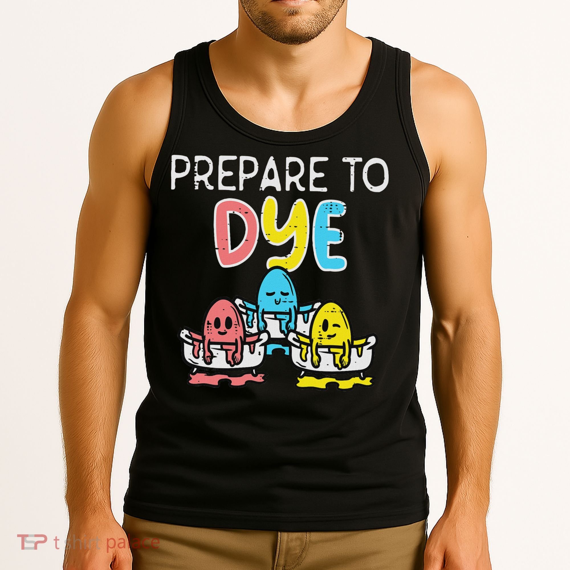 Prepare To Dye Eggs Funny Easter Hunting Pun Women Tank Top