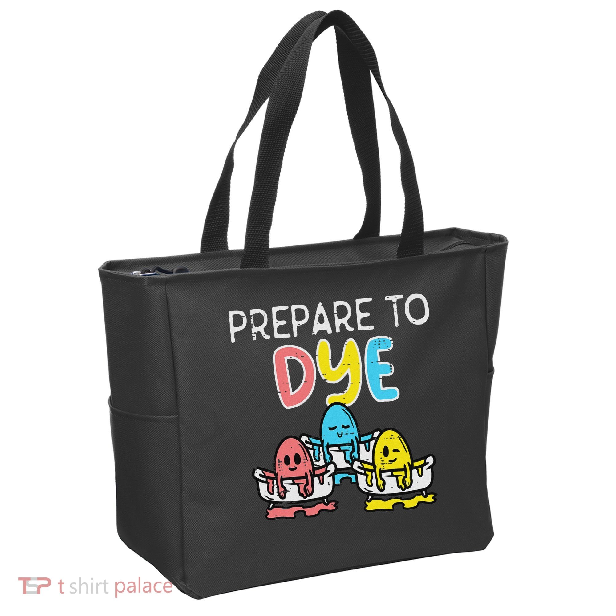 Prepare To Dye Eggs Funny Easter Hunting Pun Women Tote Bag