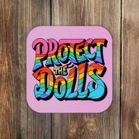 Protect The Dolls Retro Protect The Dolls LGBTQ Pride  Coaster thumb 0