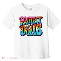 Protect The Dolls Retro Protect The Dolls LGBTQ Pride  Toddler T-Shirt thumb 0