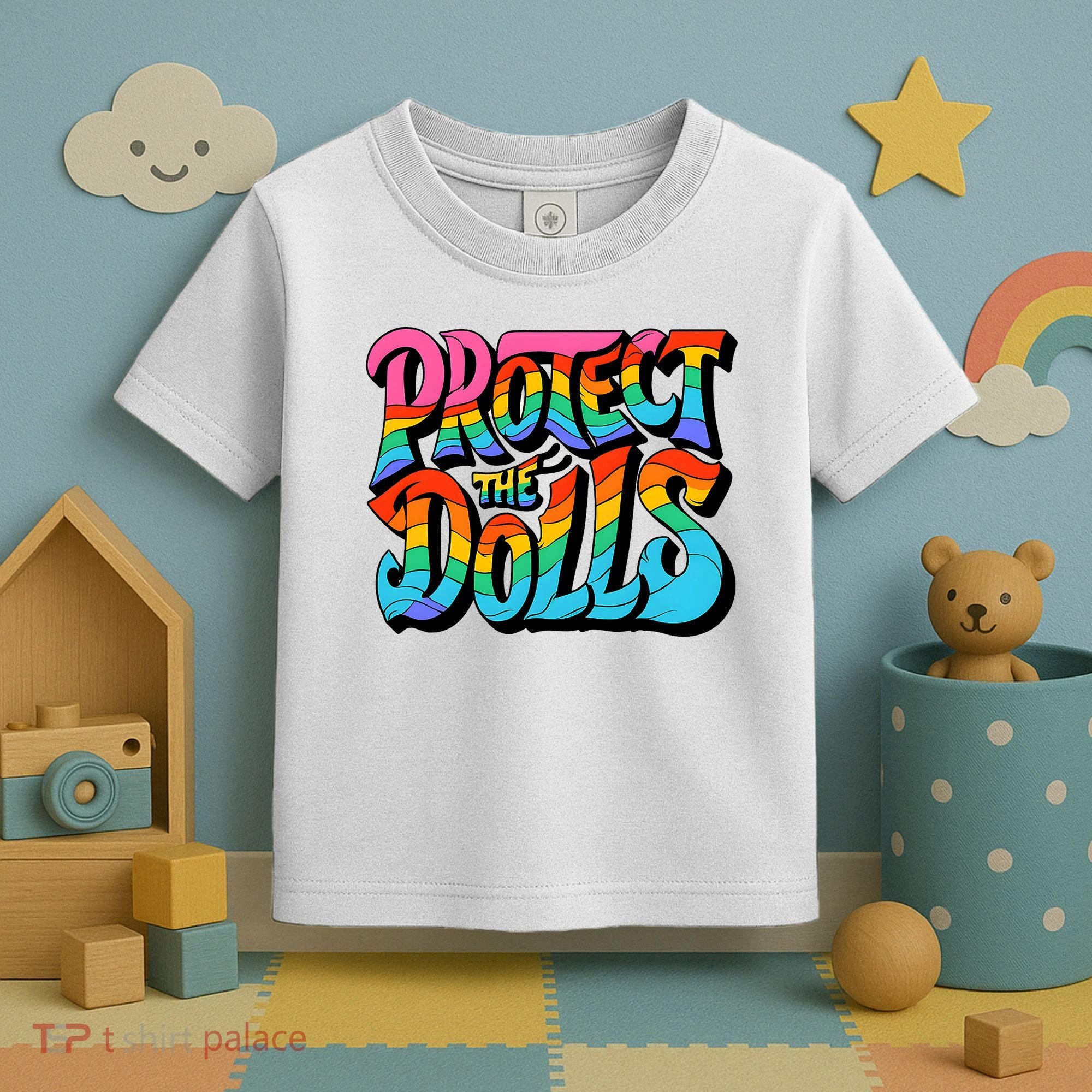 Protect The Dolls Retro Protect The Dolls LGBTQ Pride  Toddler T-Shirt