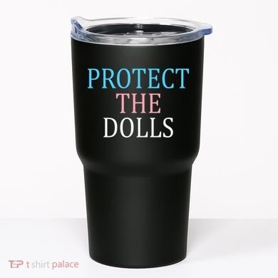 Protect The Dolls Women Solidairity  Tumbler