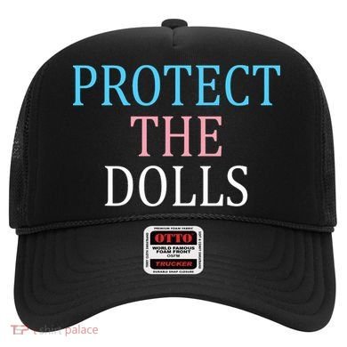 Protect The Dolls Women Solidairity  Hat