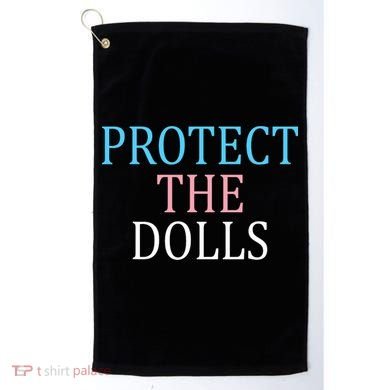 Protect The Dolls Women Solidairity  Golf Towel
