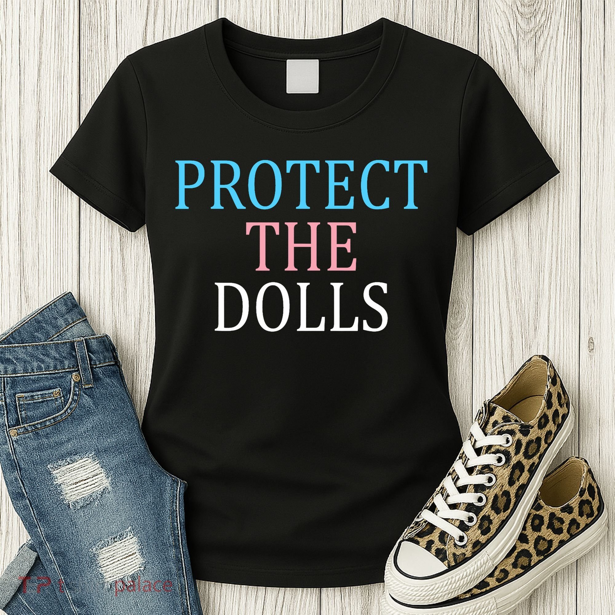 Protect The Dolls Women Solidairity  Women's T-Shirt