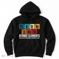 Periodic Table Elements Of Maybe Later Chemical Element Hoodie thumb 0