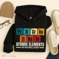 Periodic Table Elements Of Maybe Later Chemical Element Hoodie thumb 4