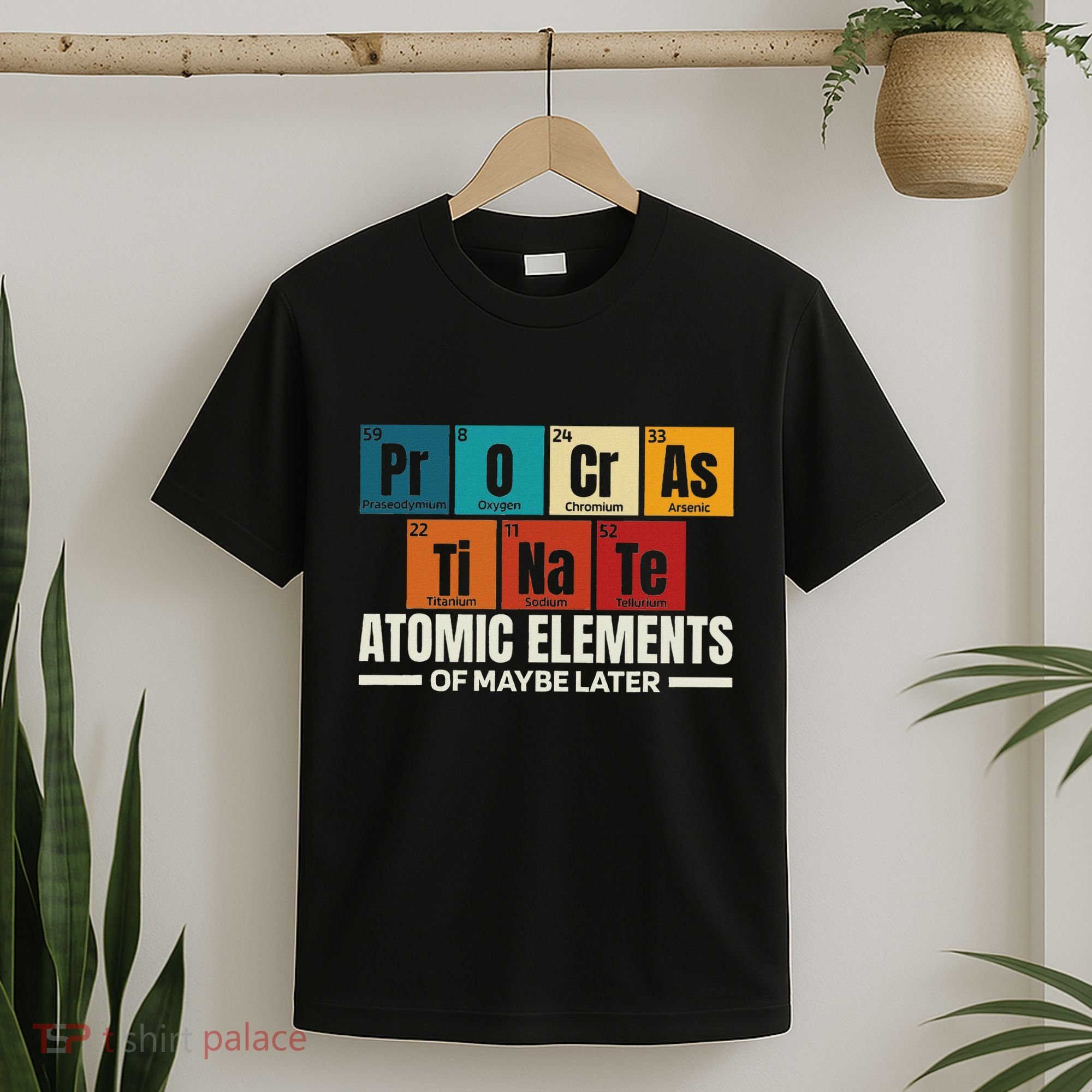 Periodic Table Elements Of Maybe Later Chemical Element T-Shirt