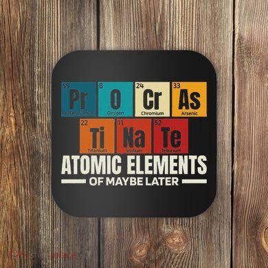 Periodic Table Elements Of Maybe Later Chemical Element Coaster