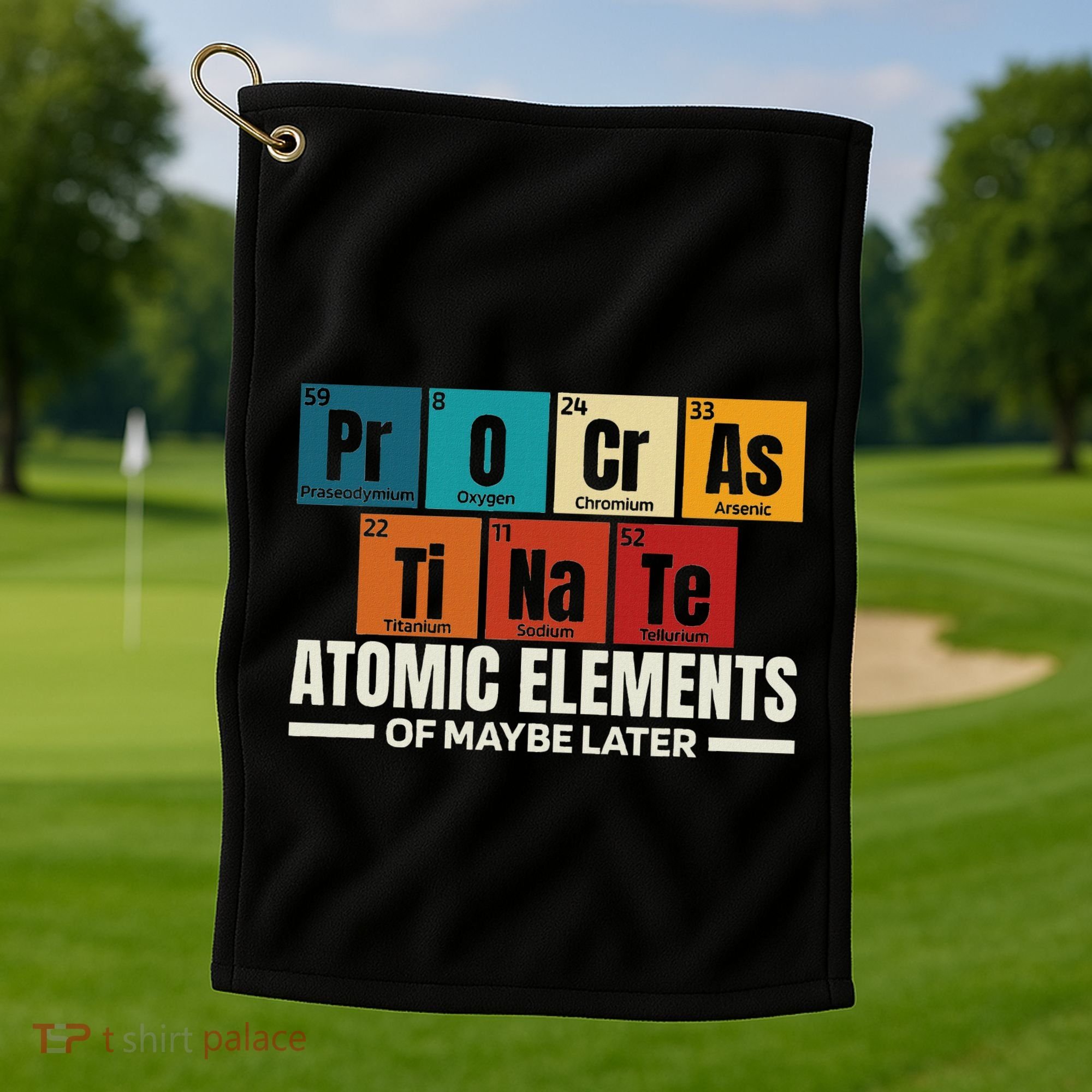 Periodic Table Elements Of Maybe Later Chemical Element Golf Towel