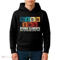 Periodic Table Elements Of Maybe Later Chemical Element Kids Hoodie thumb 4