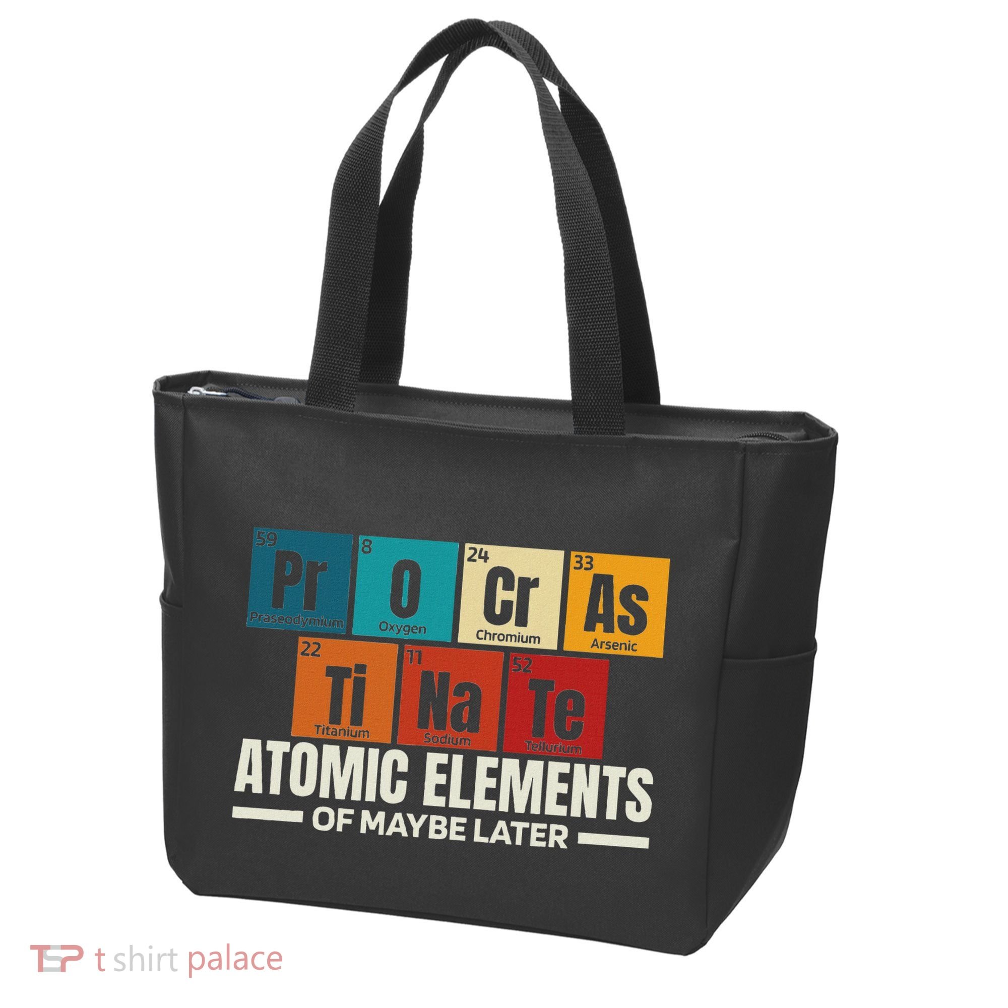 Periodic Table Elements Of Maybe Later Chemical Element Tote Bag