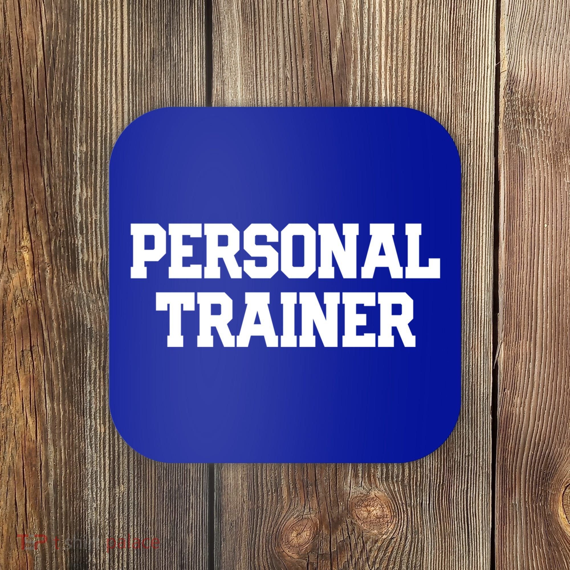 Personal Trainer Fitness Instructor Gym Training Gift Cool Gift Coaster