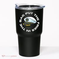 Put The Fries In The Bag Wots Josh Block Tumbler thumb 0