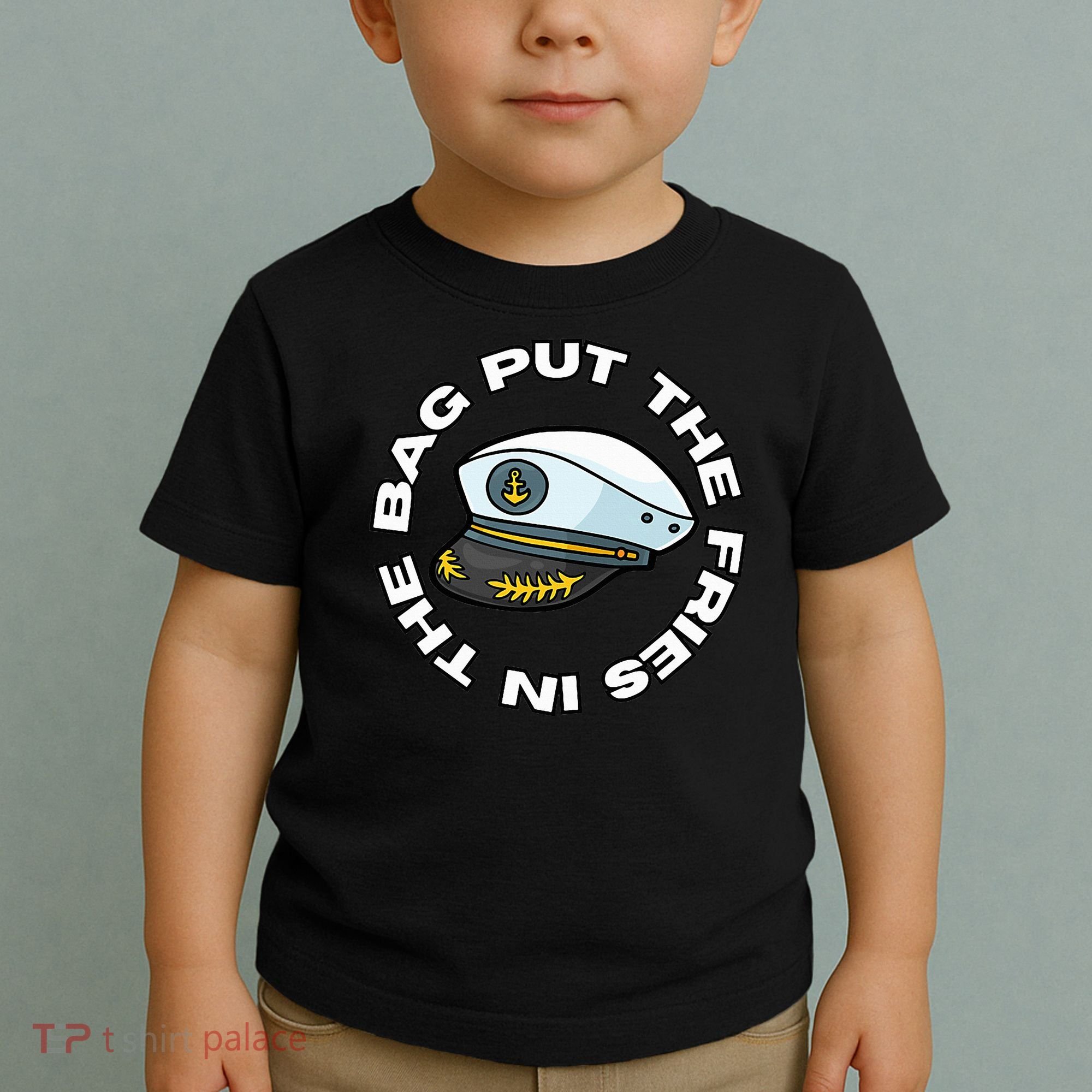 Put The Fries In The Bag Wots Josh Block Toddler T-Shirt