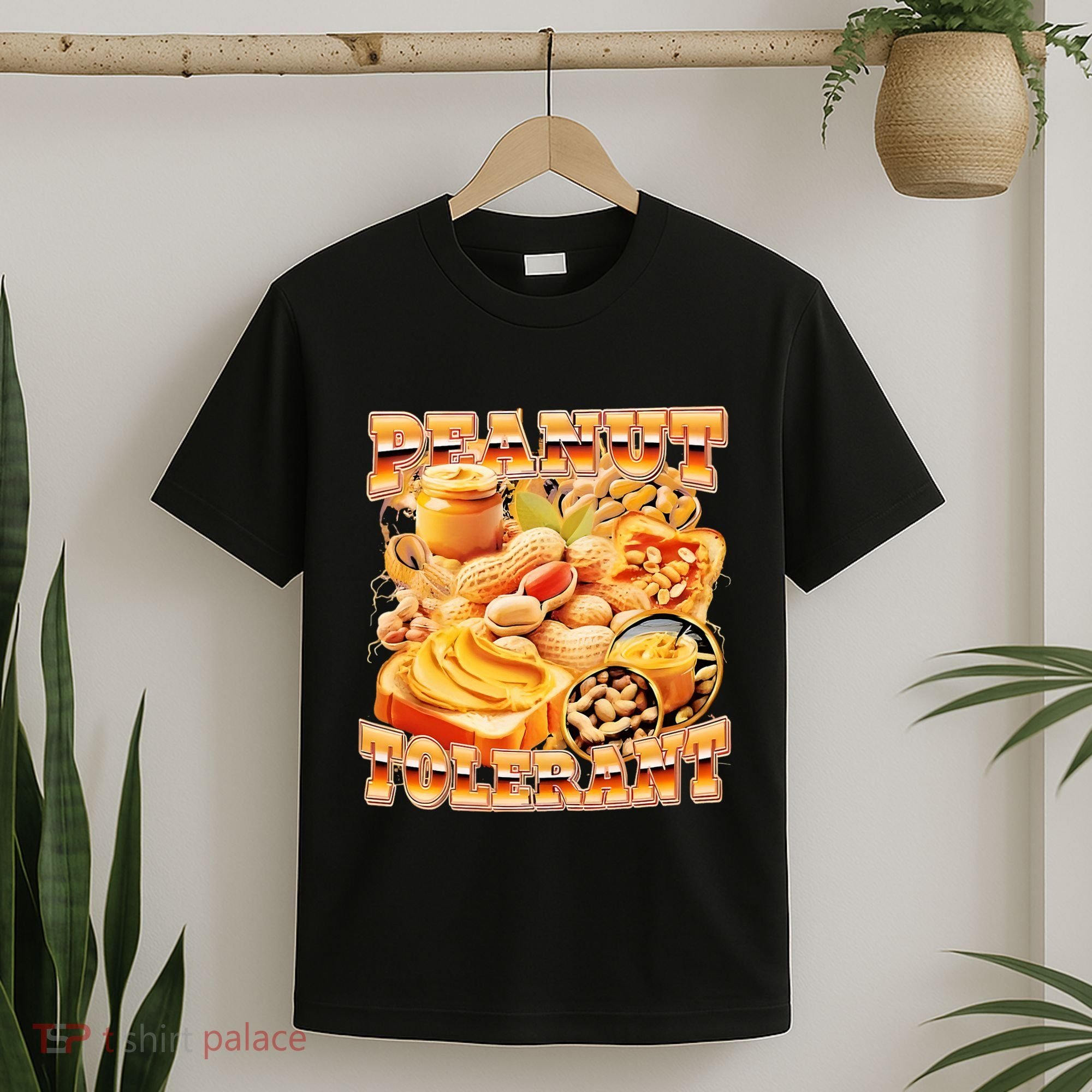 Peanut Tolerant Funny T-Shirt