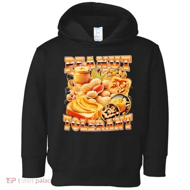 Peanut Tolerant Funny Toddler Hoodie