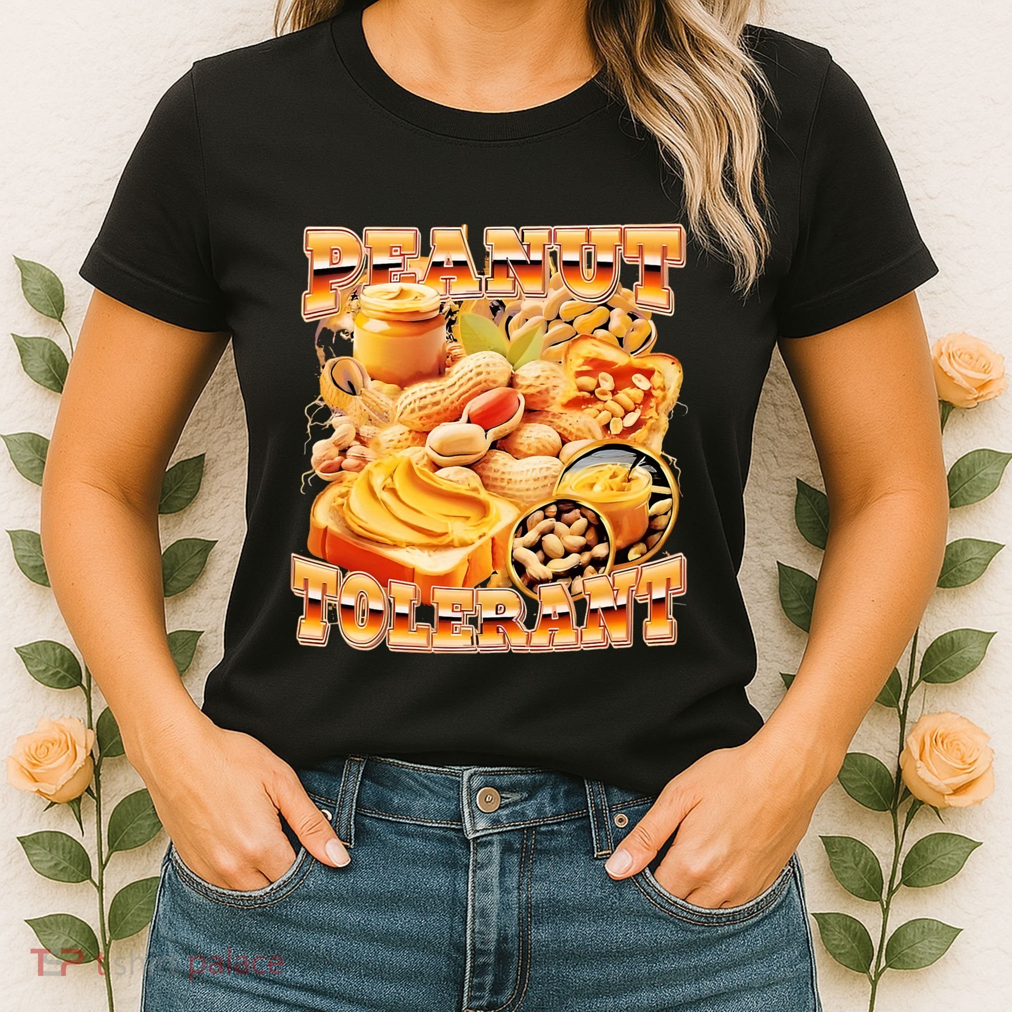 Peanut Tolerant Funny Women's T-Shirt