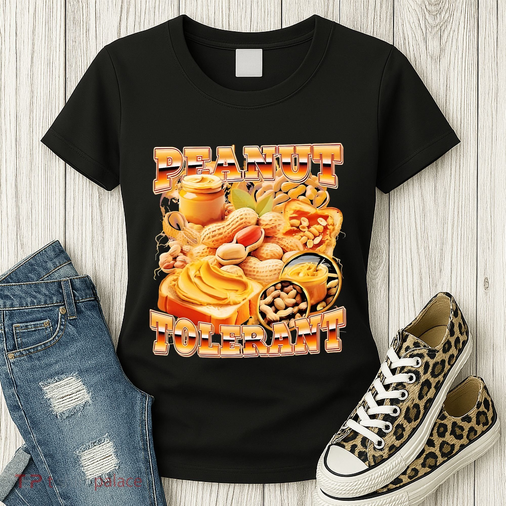 Peanut Tolerant Funny Women's T-Shirt
