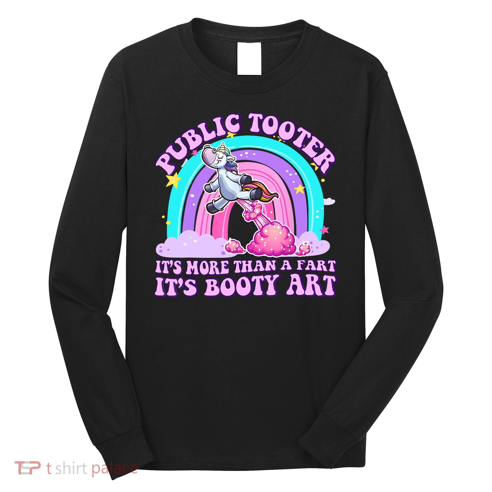 Public Tooter Funny Unicorn Inappropriate Embarrassing Adult  Long Sleeve Shirt