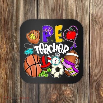 PE Teacher Funny Physical Education Teacher Back To School Coaster