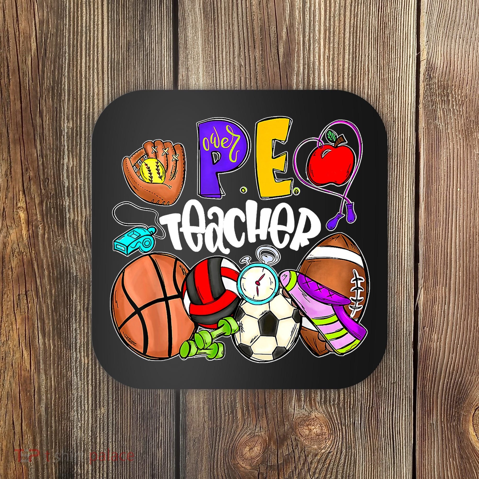 PE Teacher Funny Physical Education Teacher Back To School Coaster