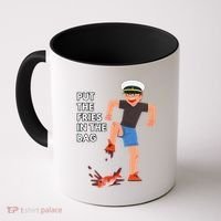 Put The Fries In The Bag Josh Block Wots Coffee Mug thumb 0