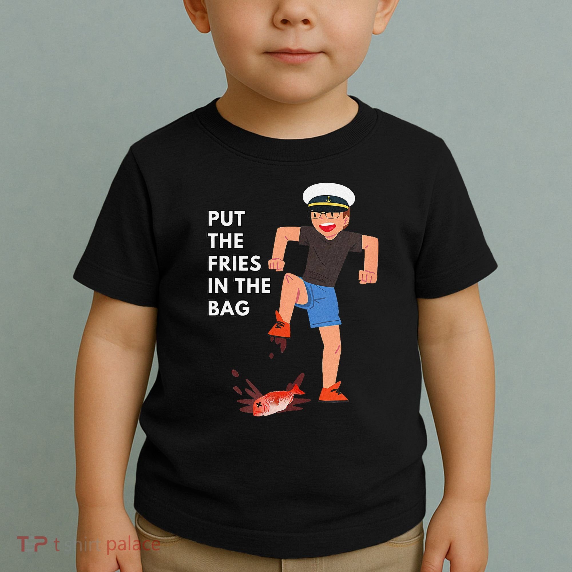 Put The Fries In The Bag Josh Block Wots Toddler T-Shirt