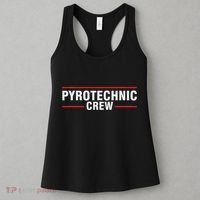 Pyrotechnician Trupp Fireworks Bangers Pyrotechnician Pyromans Women's Tank Top thumb 3