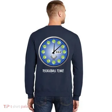 Pickleball Time Front And Back Sweatshirt back